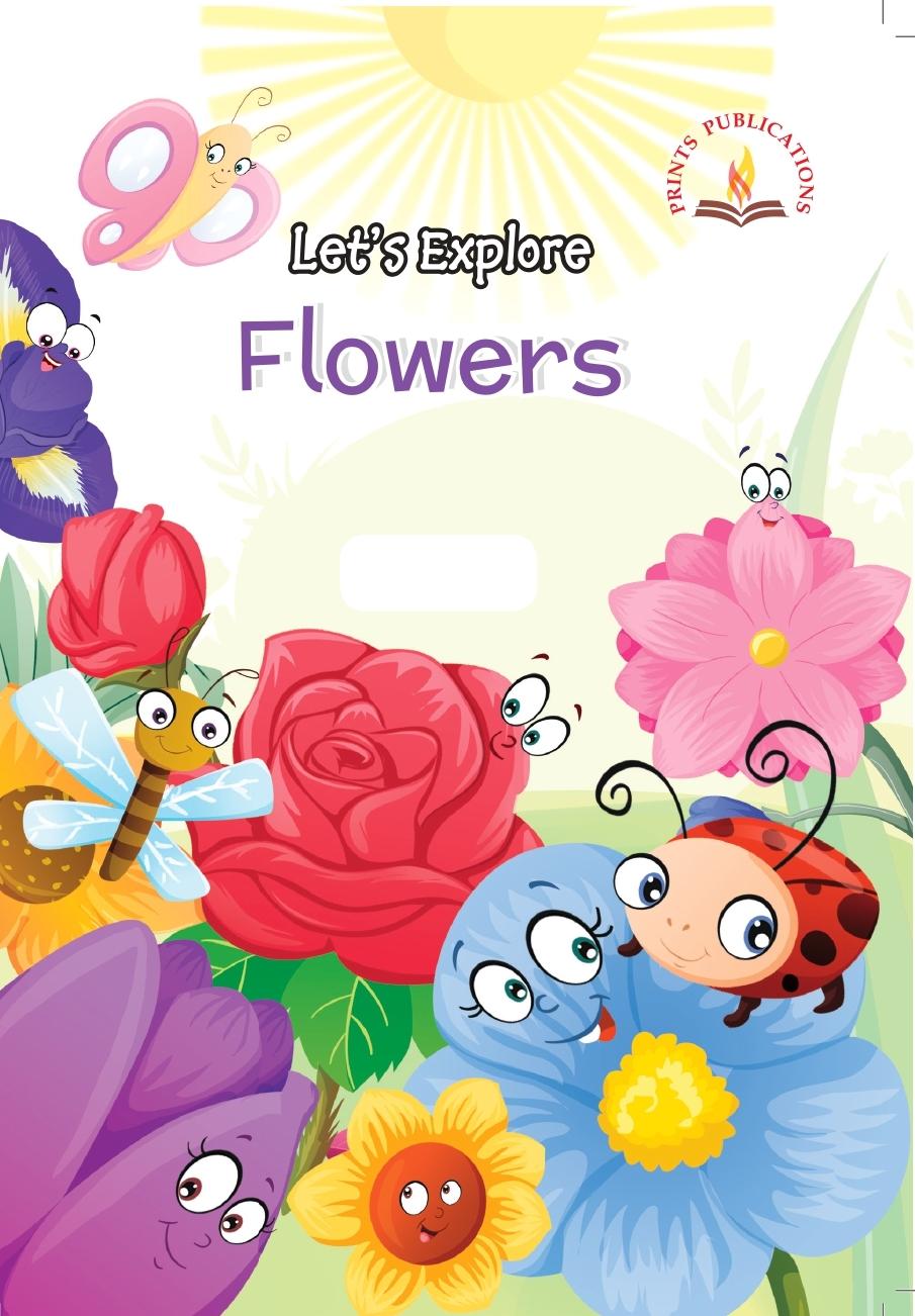 Let's Explore Flowers