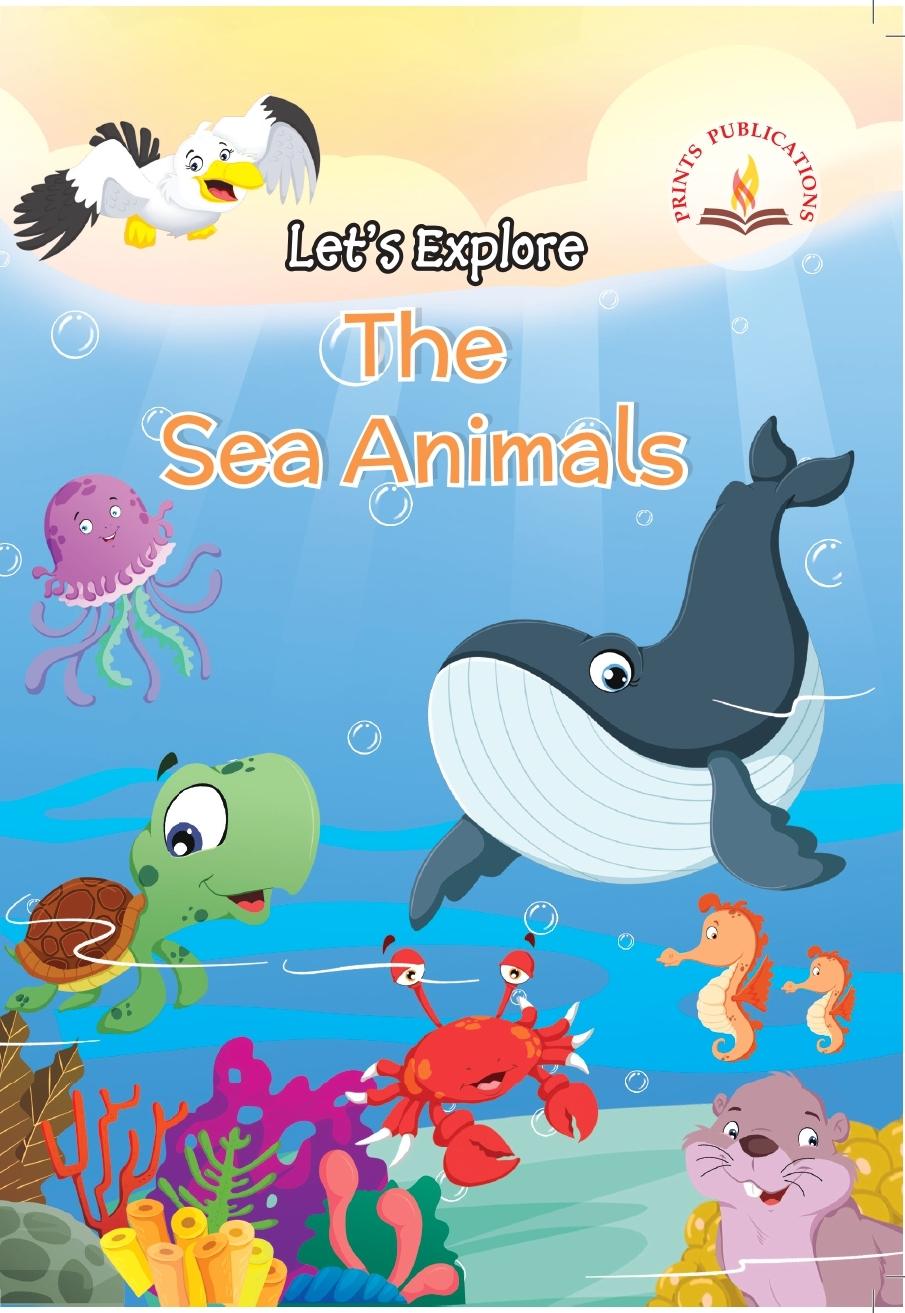 Let's Explore The Sea Animals