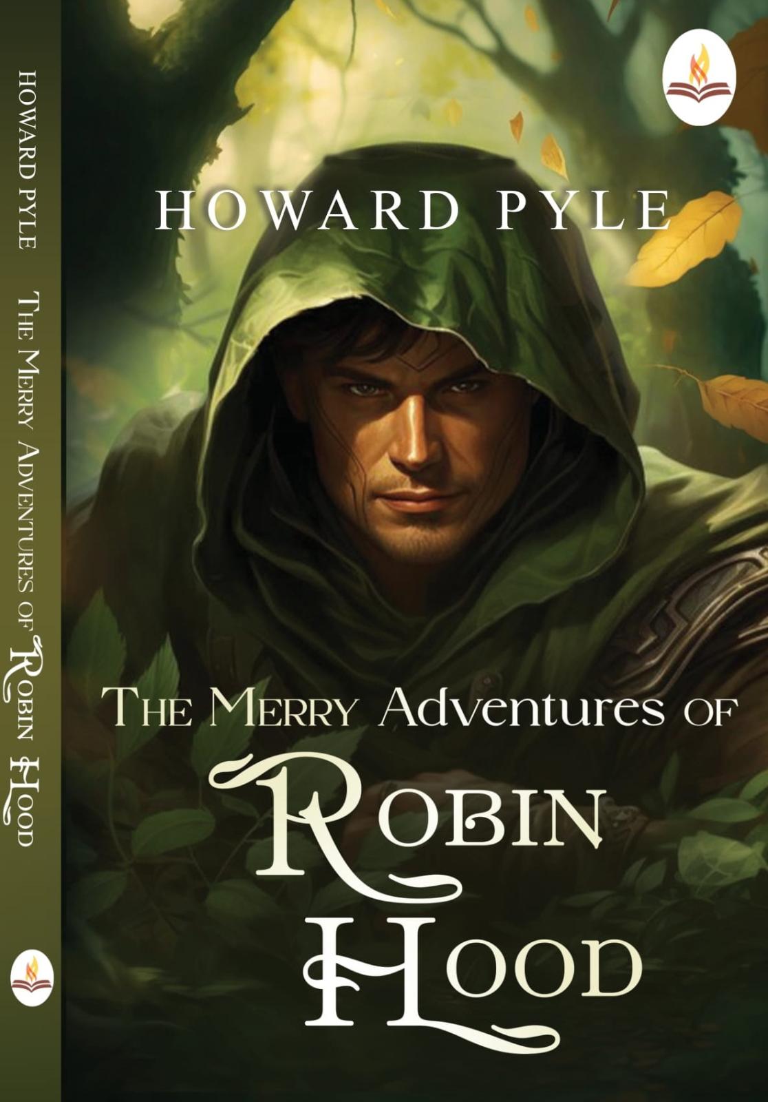 THE MERRY ADVENTURES OF ROBIN HOOD by Howard Pyle