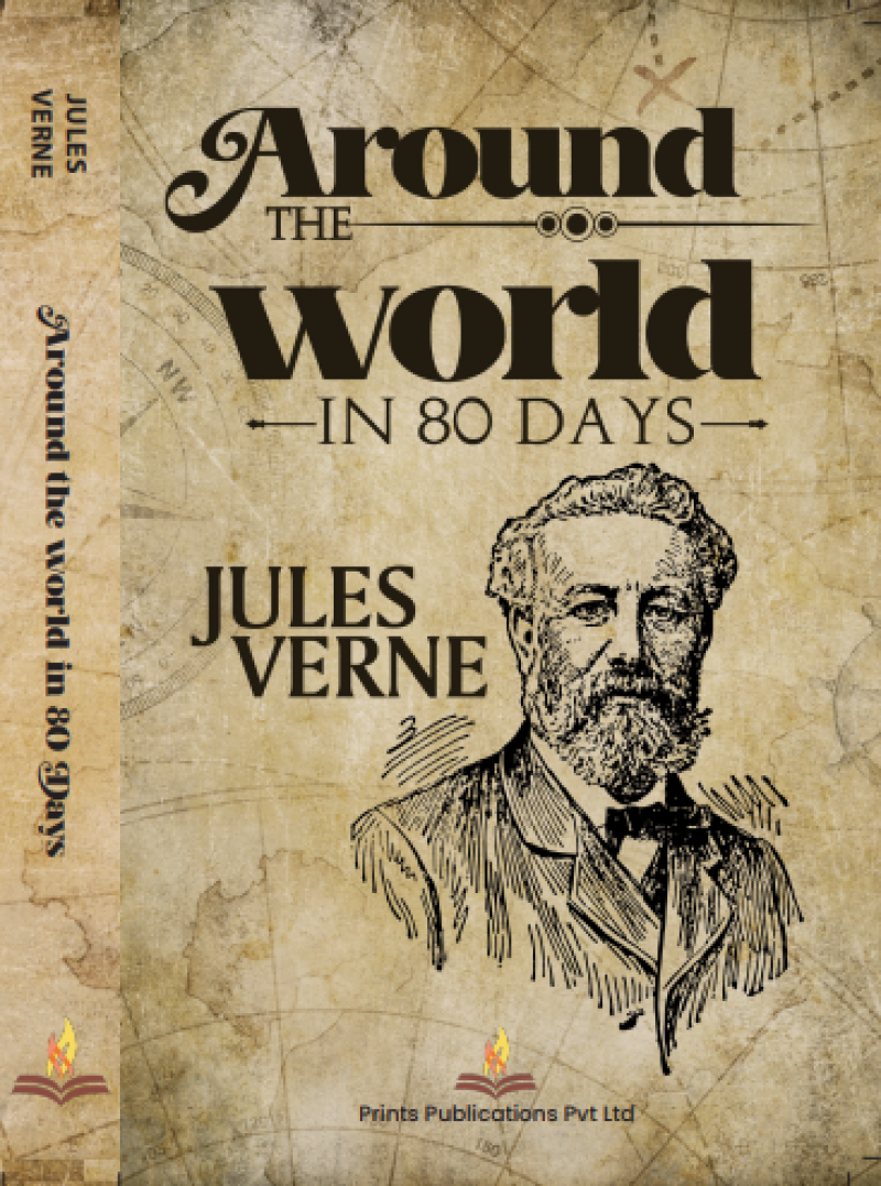 AROUND THE WORLD IN 80 DAYS By Jules Verne