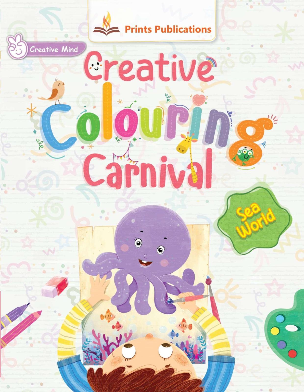 Sea World: Creative Colouring Carnival