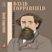 DAVID COPPERFIELD By Charles Dickens