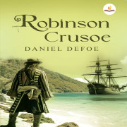 ROBINSON CRUSOE By Daniel Defoe