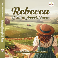 rebecca-of-sunnybrook-farm-by-kate-douglas-wiggin