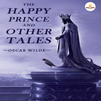 the-happy-prince-and-other-tales